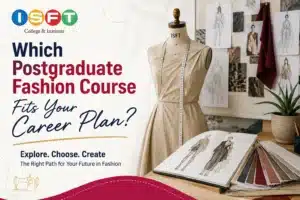 Which Postgraduate Fashion Course Fits Your Career Plan?